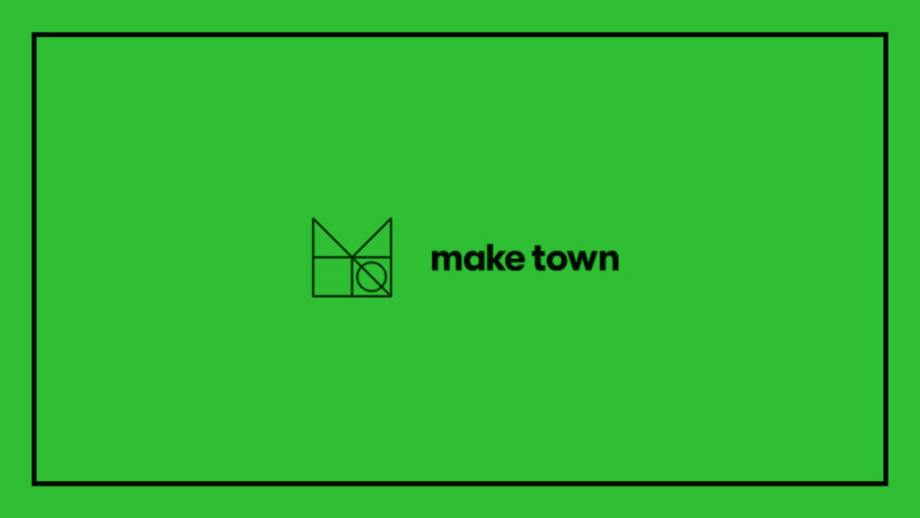 make-town