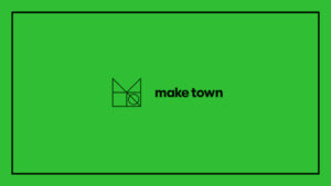 make-town