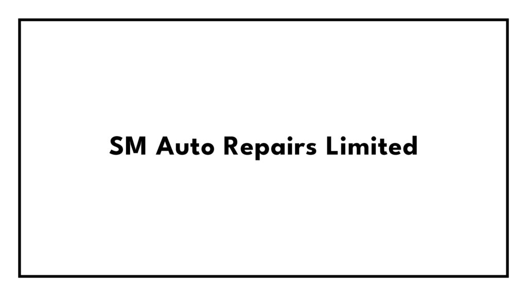 sm-auto-repairs-limited